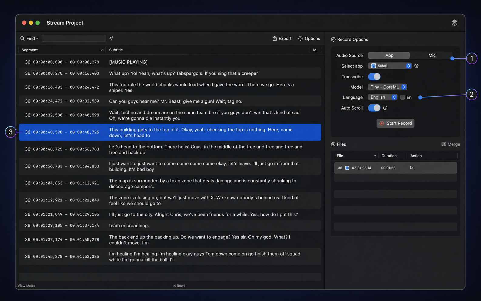 Choose exactly what to record